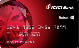 ICICI Bank Rubyx Credit Card