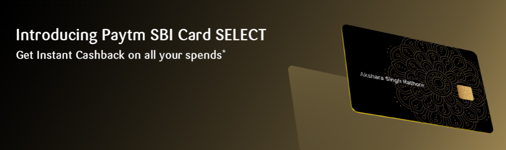 Paytm SBI select credit card banner